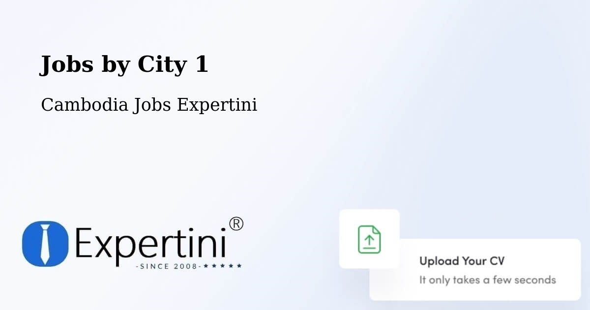 City Jobs in Cambodia - Expertini